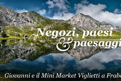 Giovanni e il Mini Market Viglietti a Frabosa Sottana 